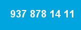 937 878 14 11 937 878 14 11